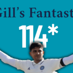 Shubhman Gill's 100 Took India to a Combat Score against England