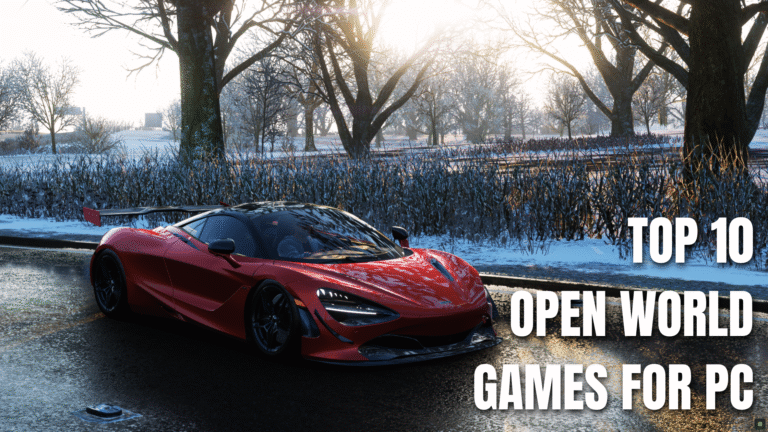 Top 10 Open-World PC Games to Play in 2025
